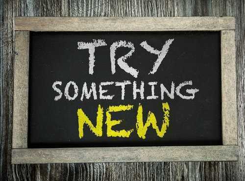 Try Something New