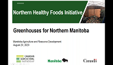 NHFI Greenhouses for Northern Manitoba