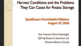 Harvest Conditions & the Problems The...