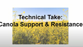 “Technical Take” Canola Support & Res...
