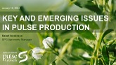 2022 Pulse Select Seed Grower Meeting: Key and Emerging Issues in Pulse Production