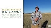 2022 Canadian Plant Breeding Innovation Scholar: Isaac Peetoom Heida