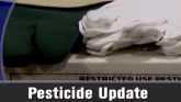 Pesticide Updates - Clyde Ogg