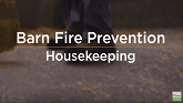 Barn Fire Prevention – Housekeeping