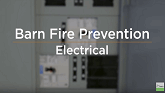 Barn Fire Prevention – Electrical