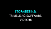 Storage(Bins). Trimble Ag Software. 